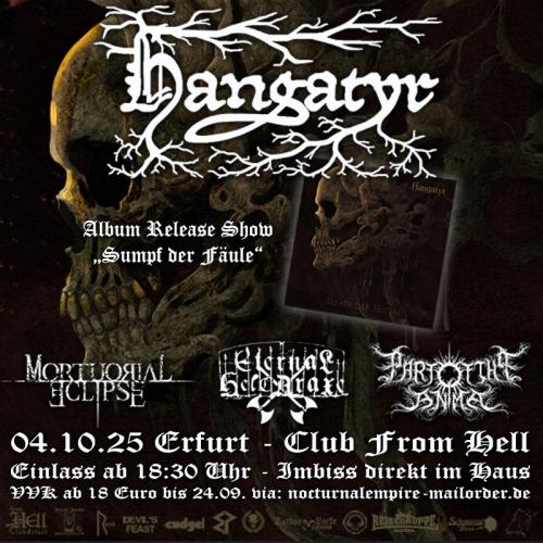 04.10.2025: Hangatyr, Eternal Helcaraxe, Mortuorial Eclipse, Part of the Anima im From Hell in Erfurt